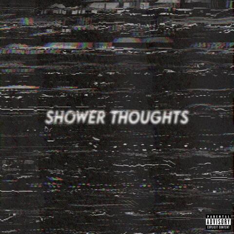Shower Thoughts