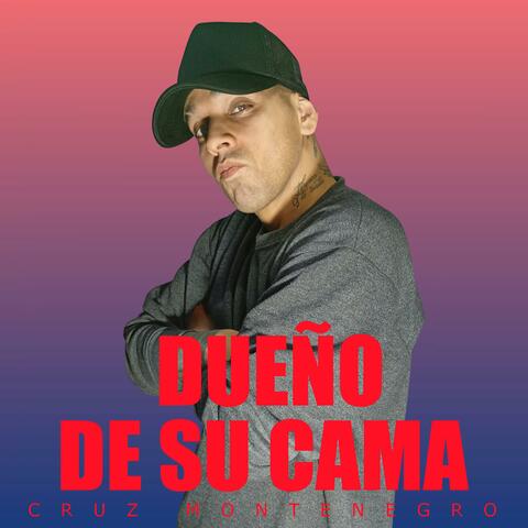 Dueño De Su Cama