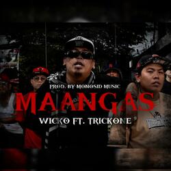 Maangas (feat. Trickone)