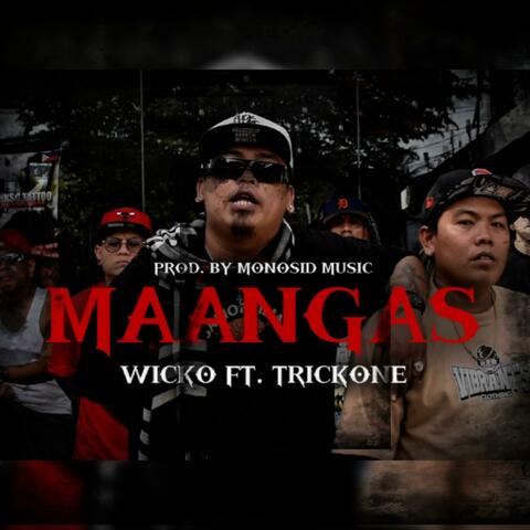 Maangas (feat. Trickone)