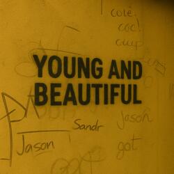 Young And Beautiful