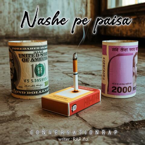 Nashe Pe Paisa