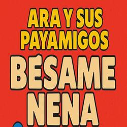 Besame nena