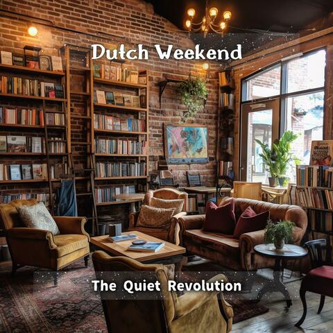 The Quiet Revolution