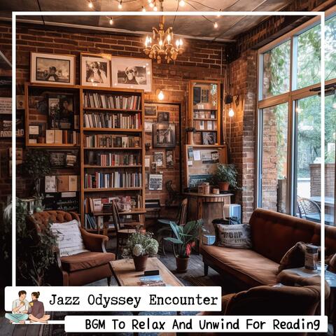 BGM To Relax And Unwind For Reading