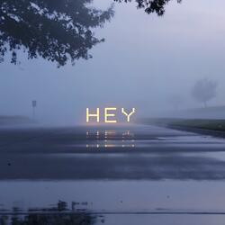 Hey