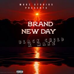 Brand New Day (feat. Makz)
