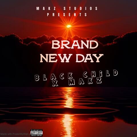 Brand New Day (feat. Makz)