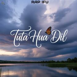 Tuta Hua Dil