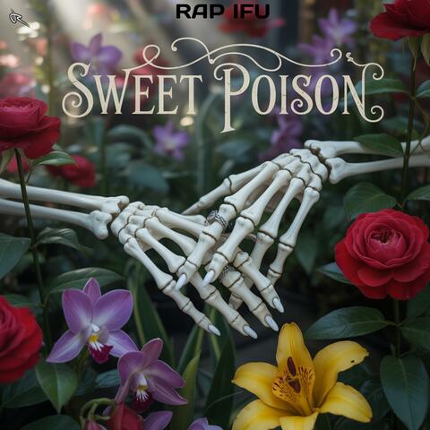 Sweet Poison