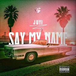 Say My Name