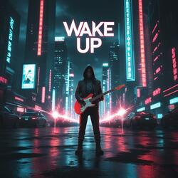 wake up