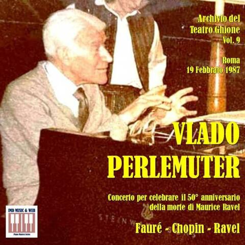 Archivio del Teatro Ghione, Vol. 9: Vlado Perlemuter (1987)