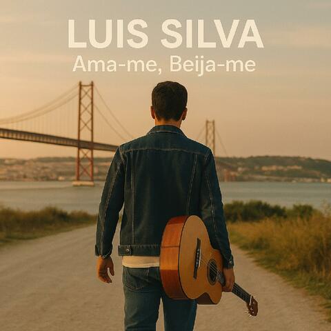 Ama-me, Beija-me