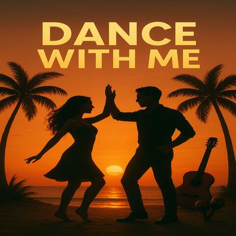 Dance With Me