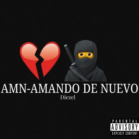 AMN-AMANDO DE NUEVO
