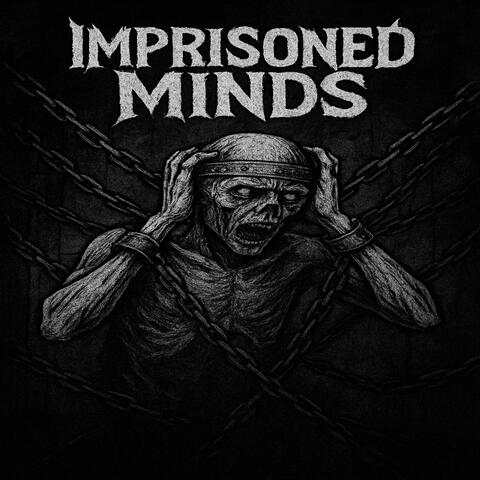 Imprisoned Minds