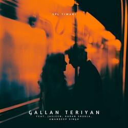Gallan Teriyan (feat. Isha Pandey)