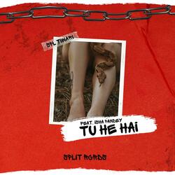 Tu He Hai (feat. Isha Pandey)