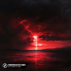 Tomorrow Never Comes (feat. CRVN)