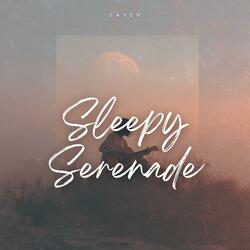 Sleepy Serenade