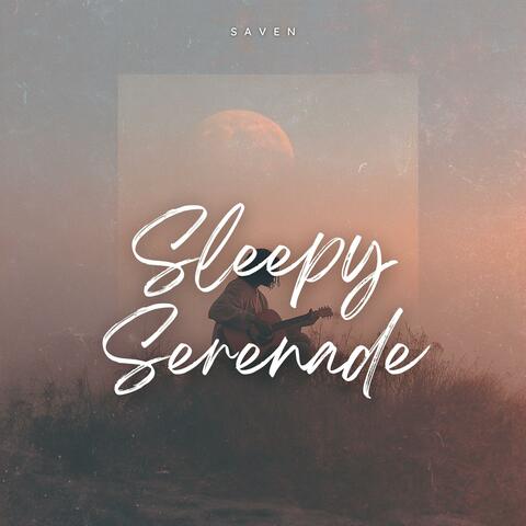 Sleepy Serenade
