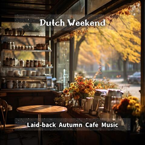Laid-back Autumn Cafe Music