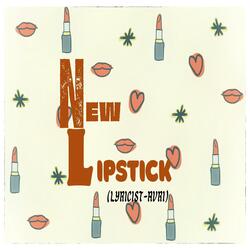 NEW LIPSTICK