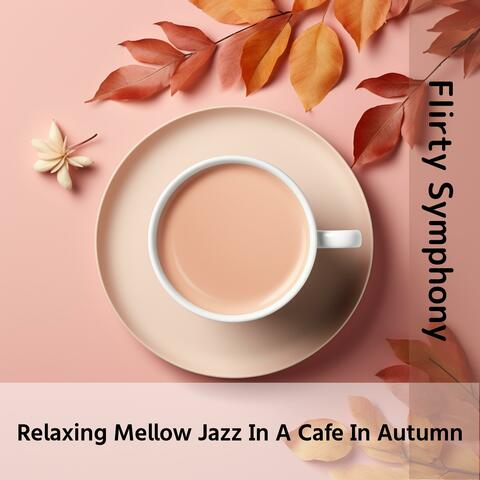 Relaxing Mellow Jazz In A Cafe In Autumn
