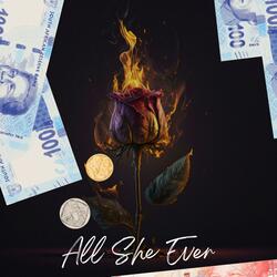 All She Ever