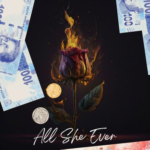 All She Ever