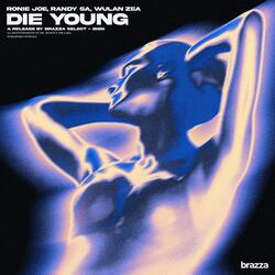 Die Young
