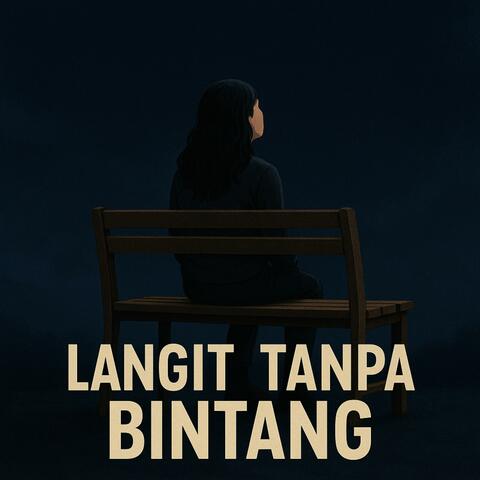 Langit Tanpa Bintang