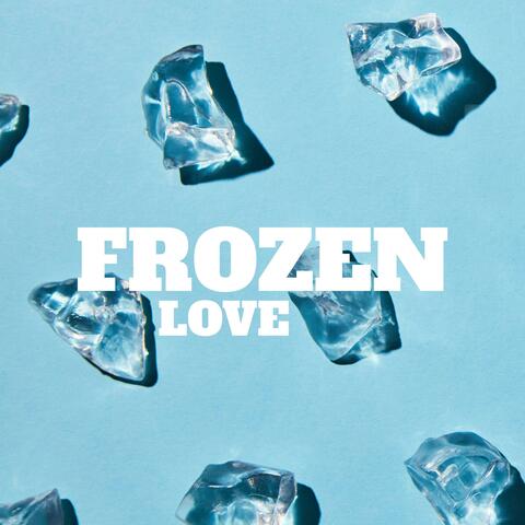 Frozen Love