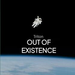 Out of Existence