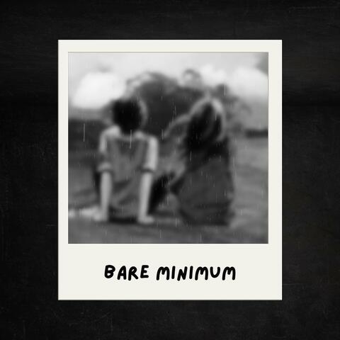 Bare Minimum