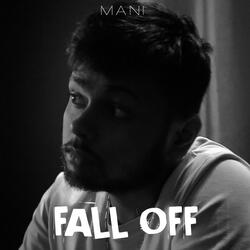 Fall Off