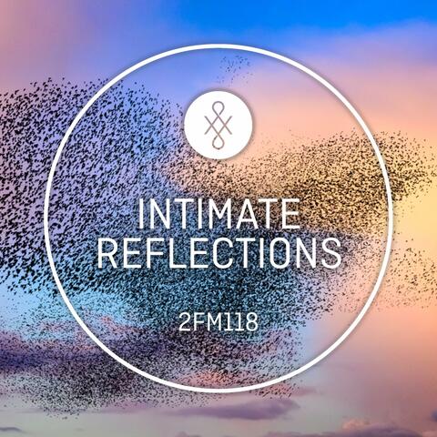 Intimate Reflections