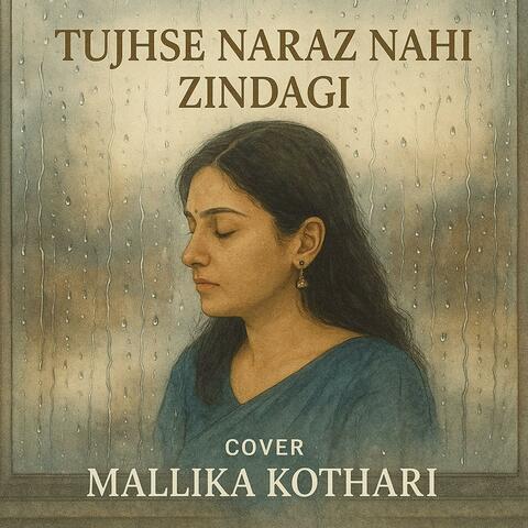 Tujhse Naraz Nahi Zindagi