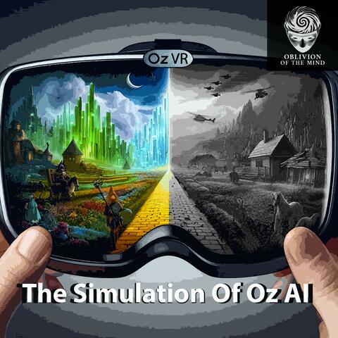 The Simulation Of Oz AI