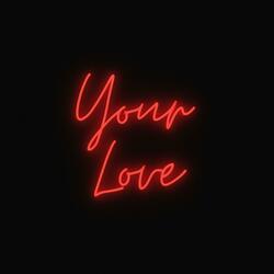 Your Love