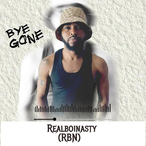 BYE GONE