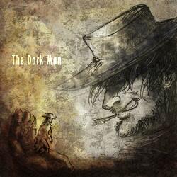 The Dark Man