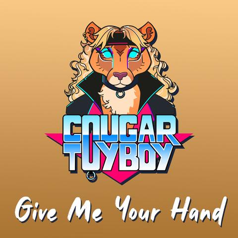 Give Me Your Hand