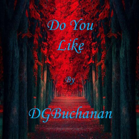 Do You Like