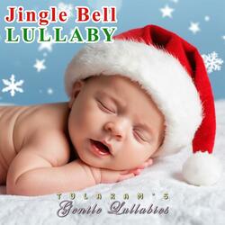 Jingle Bell Calm Super Relaxing For Angles