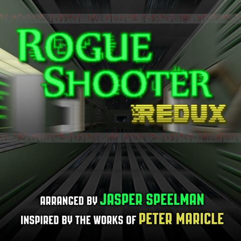 Rogue Shooter Redux (Original Game Soundtrack)