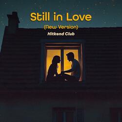 Still in Love