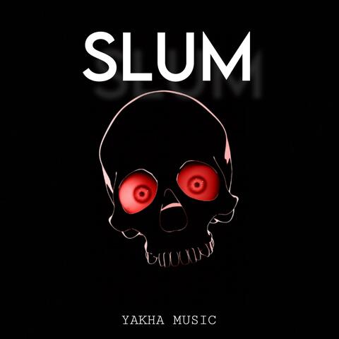 SLUM