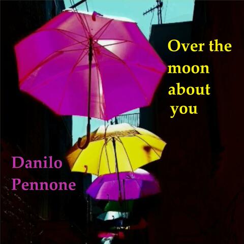 Over the moon about you